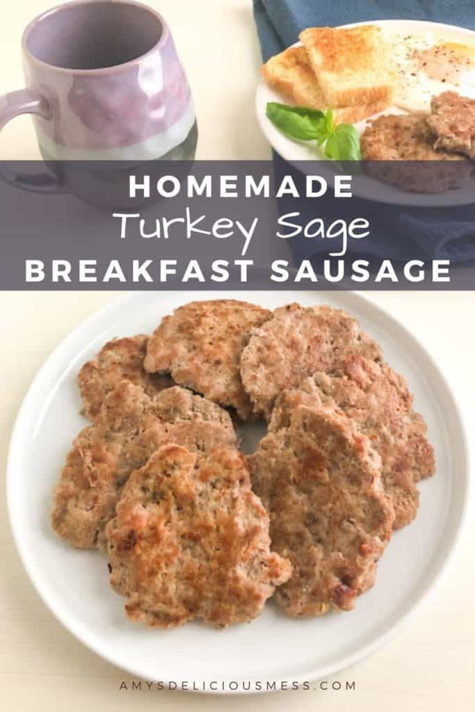 Homemade Turkey Sage Breakfast Sausage – Amys Delicious Mess